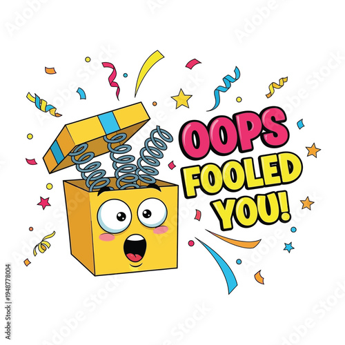 A fun jack-in-the-box illustration with an oops fooled you message for april fools day pranks