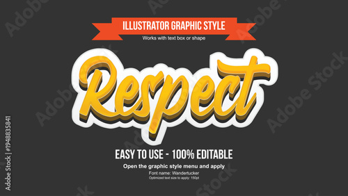 A graphic design element featuring the word Respect in a stylized font with an illustrator graphic style banner.
