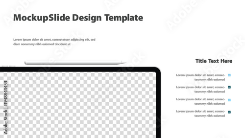 Horizontal tablet device with a stylus and transparent screen in a presentation template