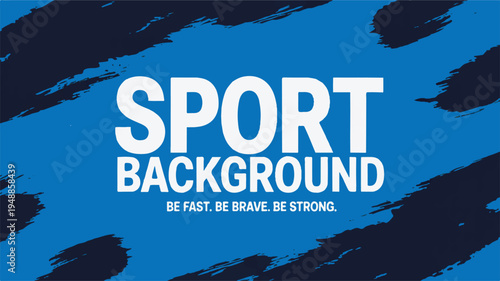 Sport Background With Inspirational Quote