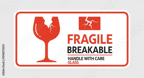 Fragile Breakable Handle With Care Glass Warning Sticker.