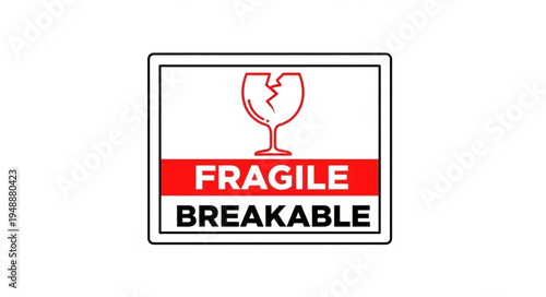 Fragile Breakable Glass Warning Label Symbol.
