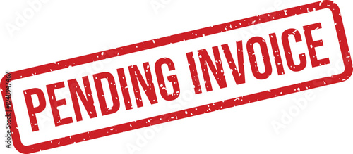 A rectangular red distressed rubber stamp clearly shows the words PENDING INVOICE on a bright white backdrop
