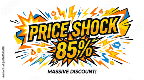 Price Shock 85% Off Massive Discount Graphic