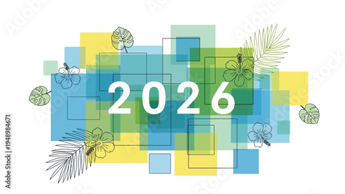 Colorful 2026 Typography with Geometric Shapes.