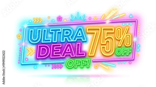 Ultra Deal 75% Off Neon Sign
