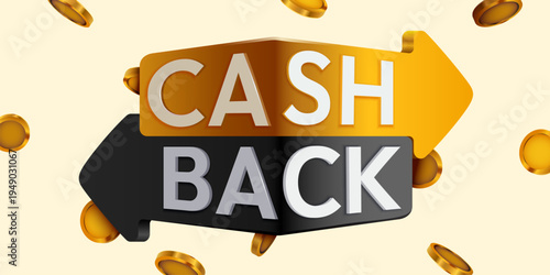 Dynamic 3D Cash Back sign with golden coins, highlighting financial rewards on a light background. Vector illustration.