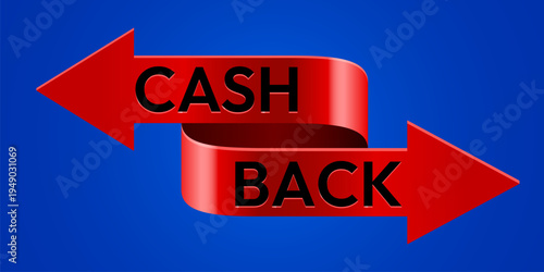 Vibrant red ribbon arrow displaying Cash Back text against a blue background, symbolizing financial returns. Vector illustration