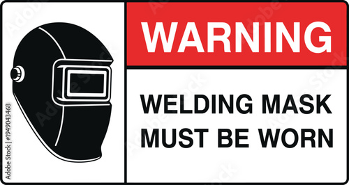 Warning welding mask must be worn safety sign with protective helmet symbol vector illustration for industrial workplace protection
