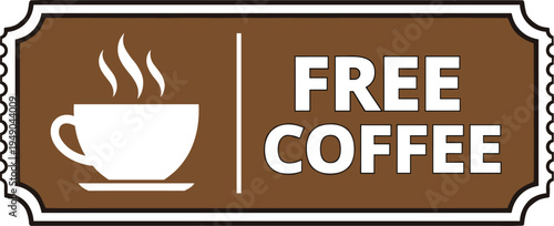 Free coffee coupon ticket with hot cup icon vector illustration for cafe promotion, beverage discount and loyalty reward program