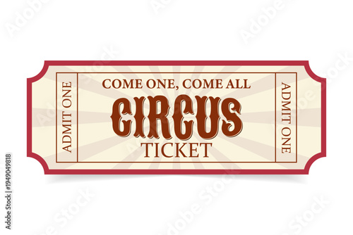 A ticket to the circus. Horizontal ticket to the circus. Vintage Admit One Retro Ticket. Vector. 