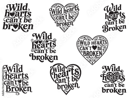 WILD HEARTS CAN'T BE BROKEN TYPOGRAPHY SILHOUETTE