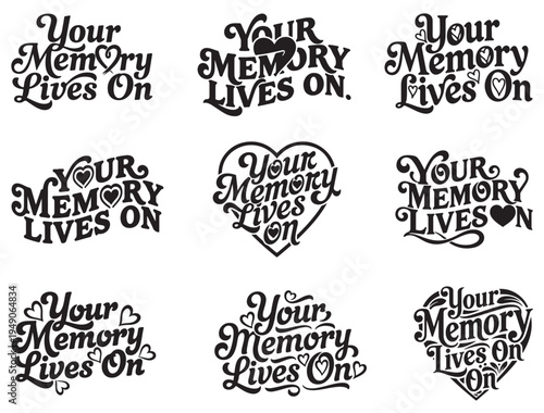 YOUR MEMORY LIVES ON TYPOGRAPHY SILHOUETTE