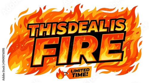 Fiery Promotion Banner This Deal is Fire!