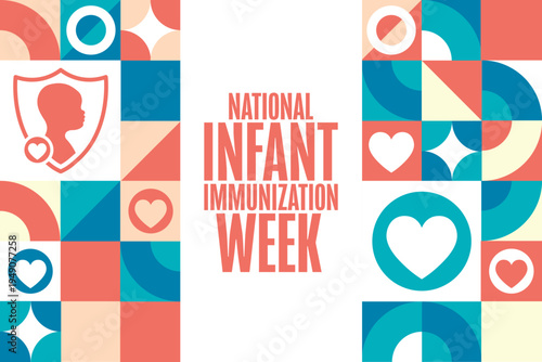 National Infant Immunization Week. Holiday concept. Template for background, banner, card, poster with text. Vector EPS10 illustration.