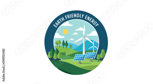 Illustration of a green landscape with solar panels and wind turbines under a sunny sky with the words 'EARTH FRIENDLY ENERGY' on a blue circular logo.