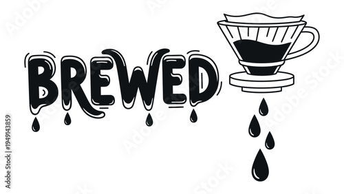 Brewed Coffee Art: A stylish illustration captures the essence of brewing coffee, highlighting the dripping process and a delightful visual representation of a coffee shop experience.