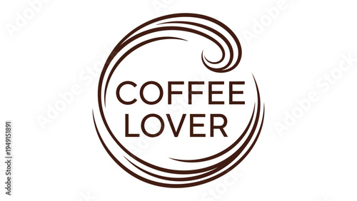 Coffee Lover Logo: A stylish logo features the words Coffee Lover embraced within elegant swirling lines, evoking the aroma and warmth of a favorite brew.