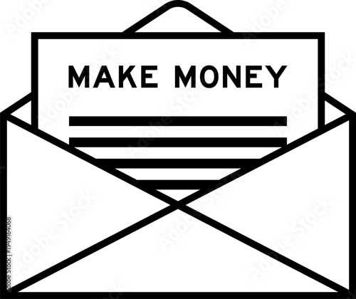 Envelope and letter sign with word make money as the headline