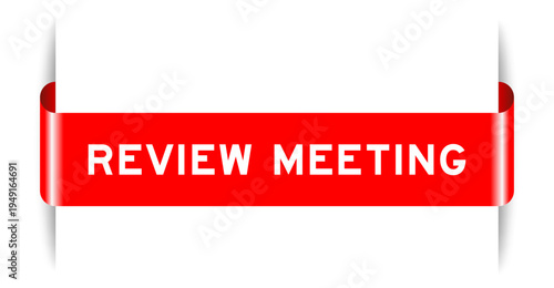 Red color inserted label banner with word review meeting on white background