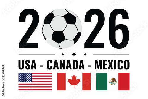 2026 Football Soccer World cup with color Flags of the Co-Host Flags of United States , Canada, and Mexico. world cup 2026 background	