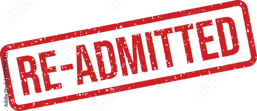 A prominent red grunge rubber stamp clearly displays the message RE ADMITTED against a crisp white backdrop