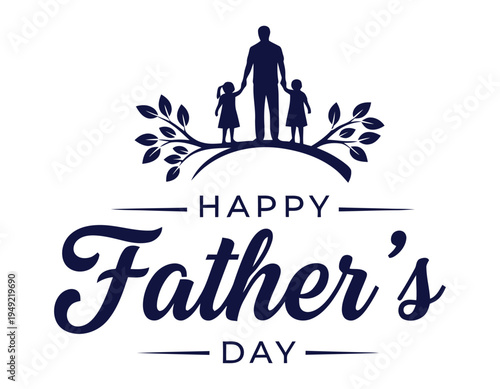 Happy father's day silhouette family love and gratitude on special day