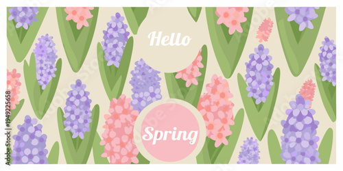 Floral pattern with hyacinths and text greetings hello and spring
