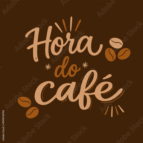Lettering “Hora do Café” em Caligrafia com Grãos de Café – Tipografia para Cafeteria em Vetor