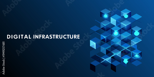 Abstract digital infrastructure concept with glowing blue cubic structures