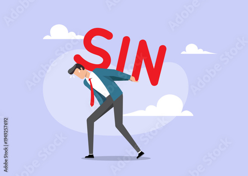Businessman Carrying Heavy Red SIN Text on His Back