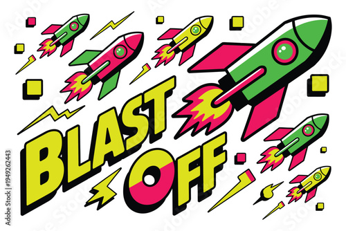 Retro rockets and text blast off illustration, space travel theme for graphic design