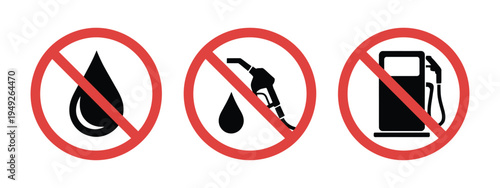 No Fuel Icon Set, vector illustrations of red forbidden signs for petrol, diesel, and oil, no fuel station symbol, suitable for transport, road safety, apps, and UI design.