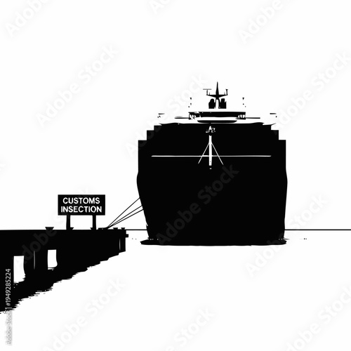A large cargo ship docks at a pier marked with a silhouette sign indicating customs inspection procedures.