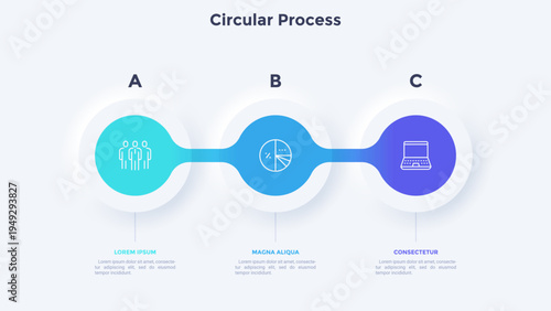 Three circular elements placed in horizontal row. Concept of 3 steps to startup project launch. Neumorphic infographic design template. Modern flat vector illustration for business presentation.