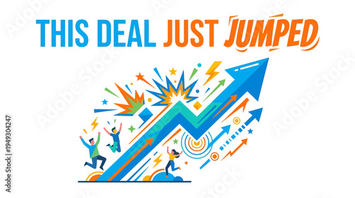 Deal's Ascending Growth with Excited People