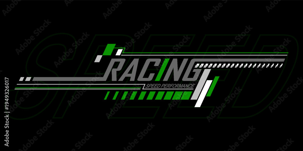 Obraz premium racing speed trendy fashionable vector t-shirt and apparel design, typography, print, poster. Global swatches.
