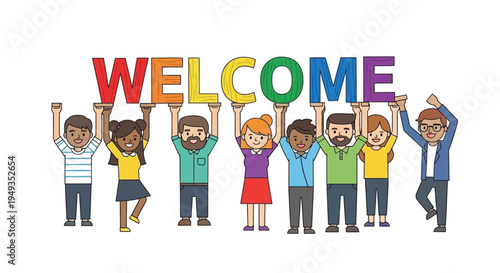 Diverse group of people holding up the word welcome in colorful letters