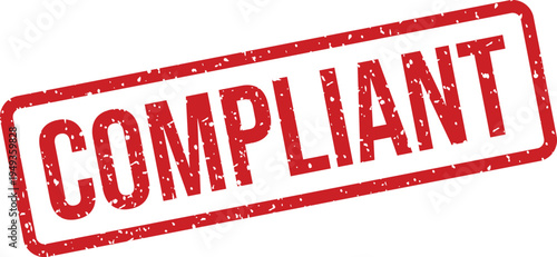 Red grunge rubber stamp with the word COMPLIANT isolated on a white background