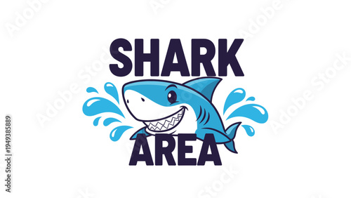Cute cartoon illustration of a friendly blue shark splashing in the water with text saying Shark Area.