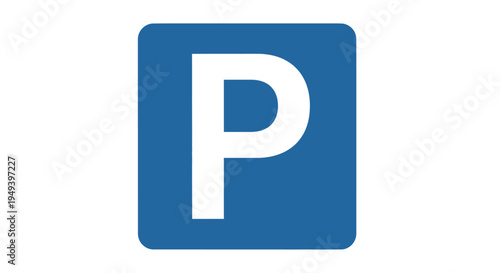 Bild auf Leinwand Blue Parking Sign with White Letter P.