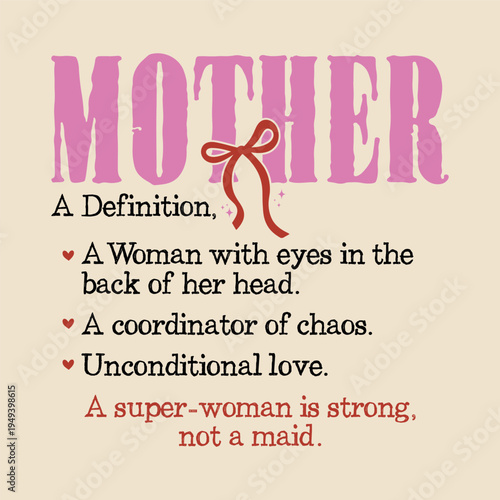 Mother definition with heart graphics and womanly traits list with unconditional love