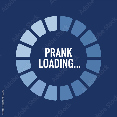 Loading bar with text prank loading, a funny and playful concept for anticipation of a joke or humorous event, computer interface