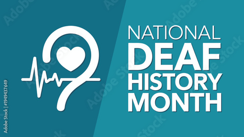 National Deaf History Month Graphic with Ear Icon for Accessibility Education and Disability Awareness Advocacy Marketing Materials and Web Design