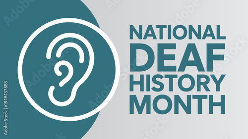 National Deaf History Month Graphic with Ear Icon for Accessibility Education and Disability Awareness Advocacy Marketing Materials and Web Design