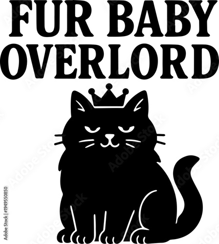 Funny cat quotes and cat lover sayings - cute black and white cat silhouettes, cat mom and cat dad designs, pet humor typography set