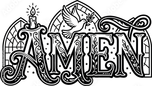 Decorative gothic style typography spelling amen with dove candle and stained glass window background detailed black and white vector art