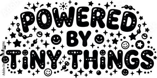 Black and white flat design typography powered by tiny things with stars dots and smiley faces decorative elements vector art