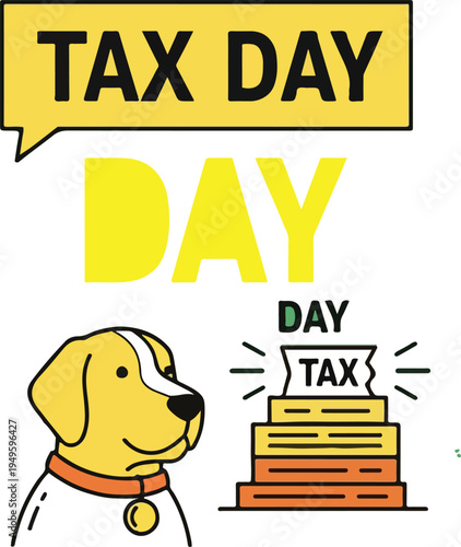 Dog with tax day money stack.