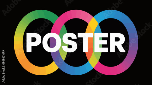 A vibrant poster design features interlocking colorful rings yellow magenta cyan and pink with the word poster boldly displayed in white high quality professional detailed modern